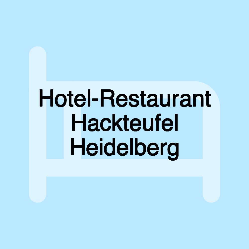 Hotel-Restaurant Hackteufel Heidelberg