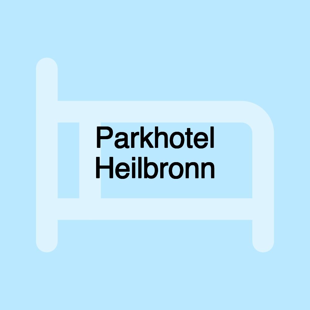 Parkhotel Heilbronn