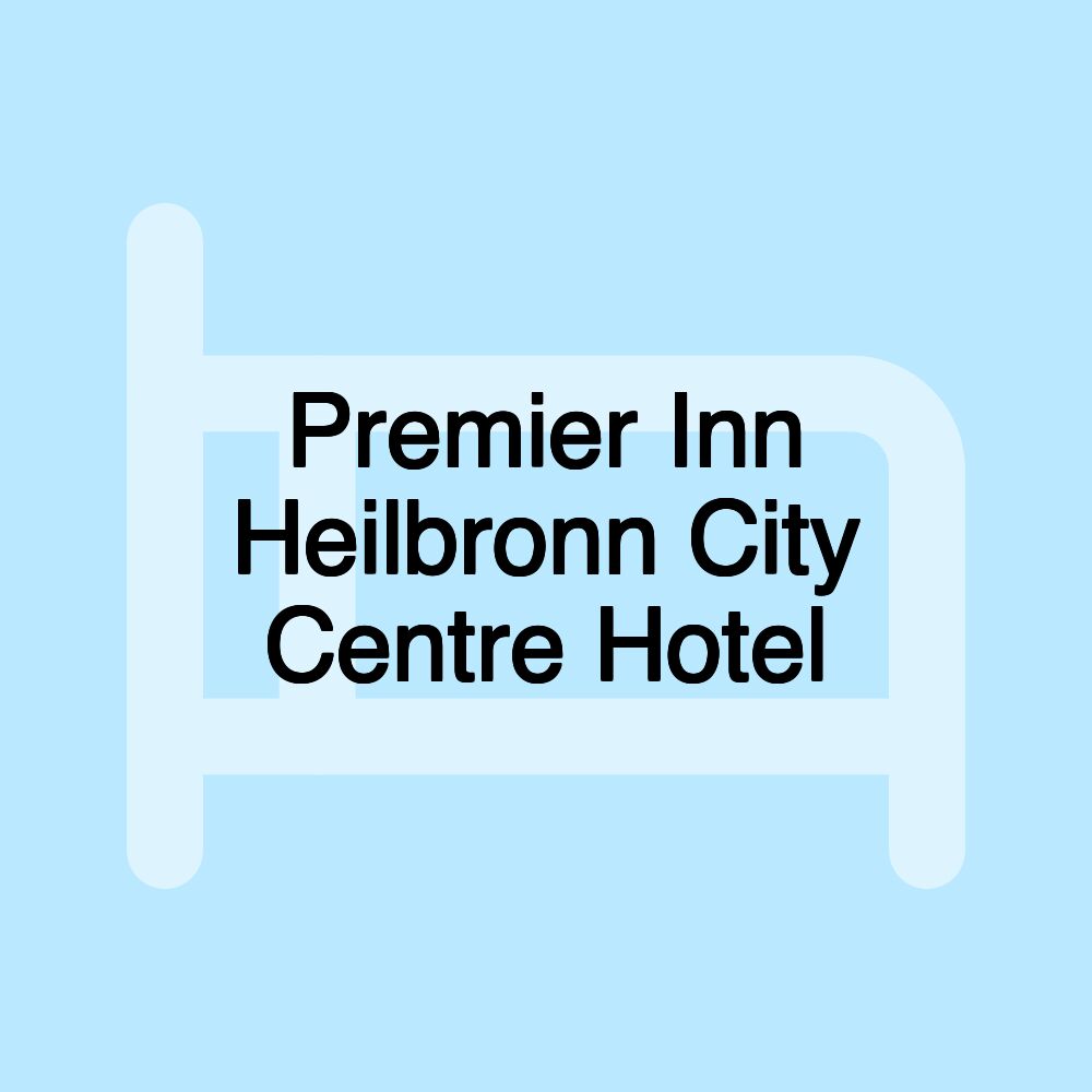 Premier Inn Heilbronn City Centre Hotel