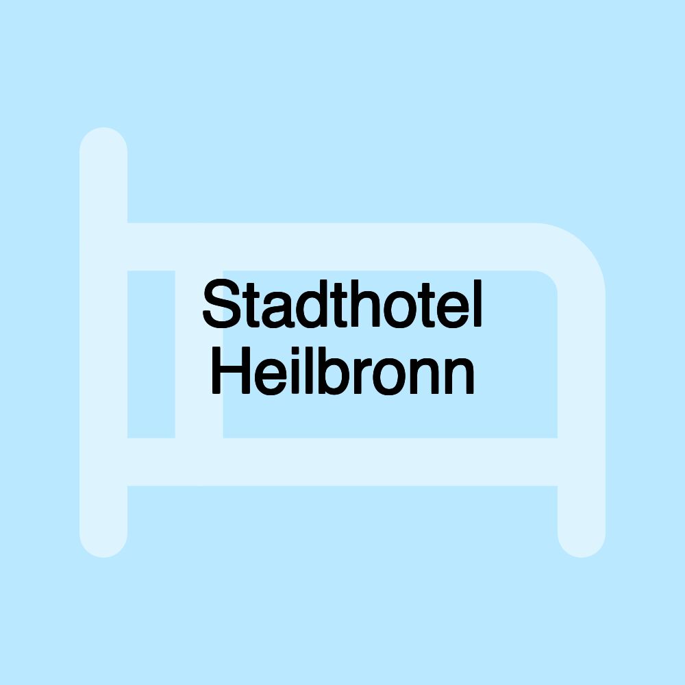 Stadthotel Heilbronn