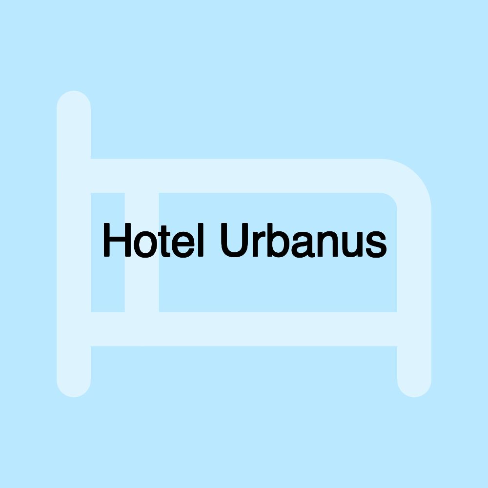 Hotel Urbanus