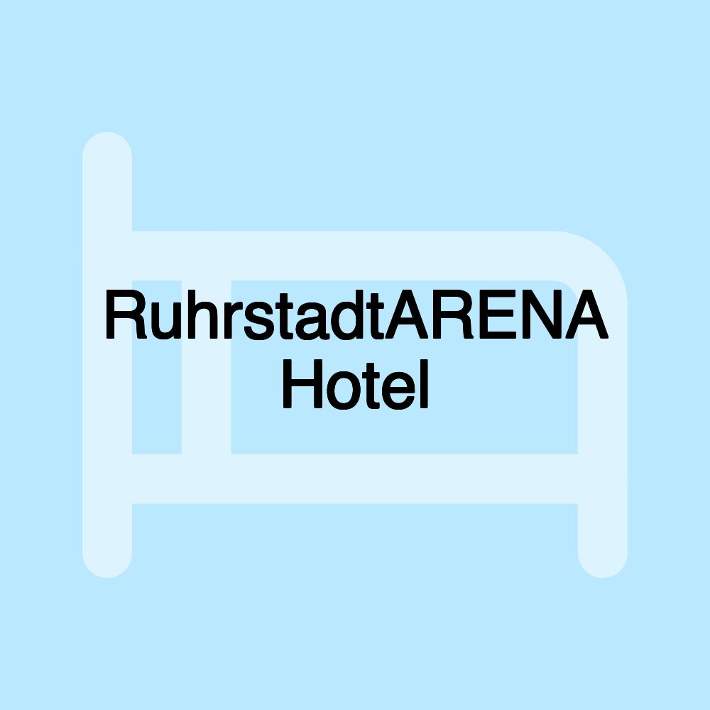 RuhrstadtARENA Hotel