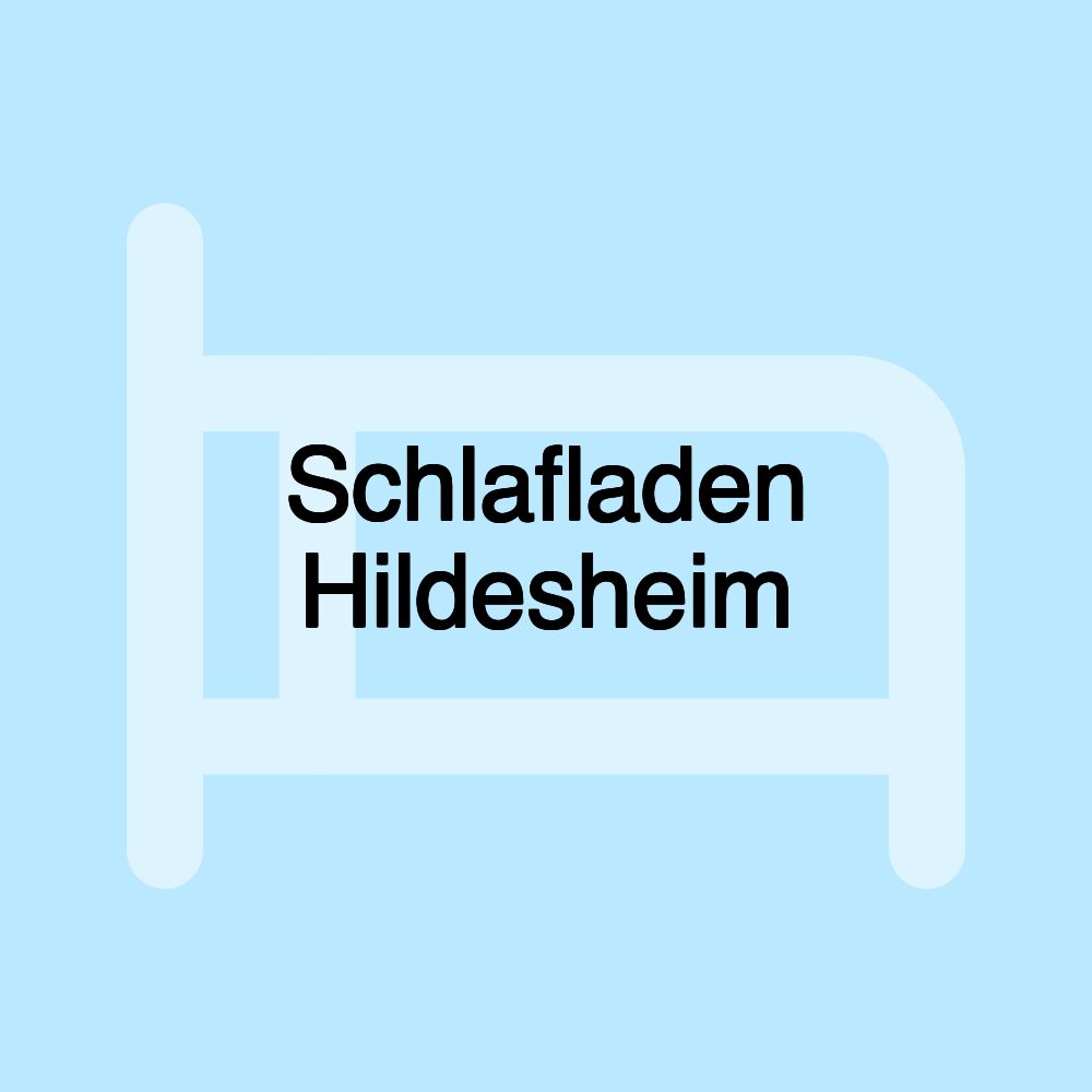 Schlafladen Hildesheim