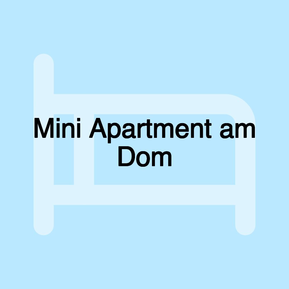 Mini Apartment am Dom