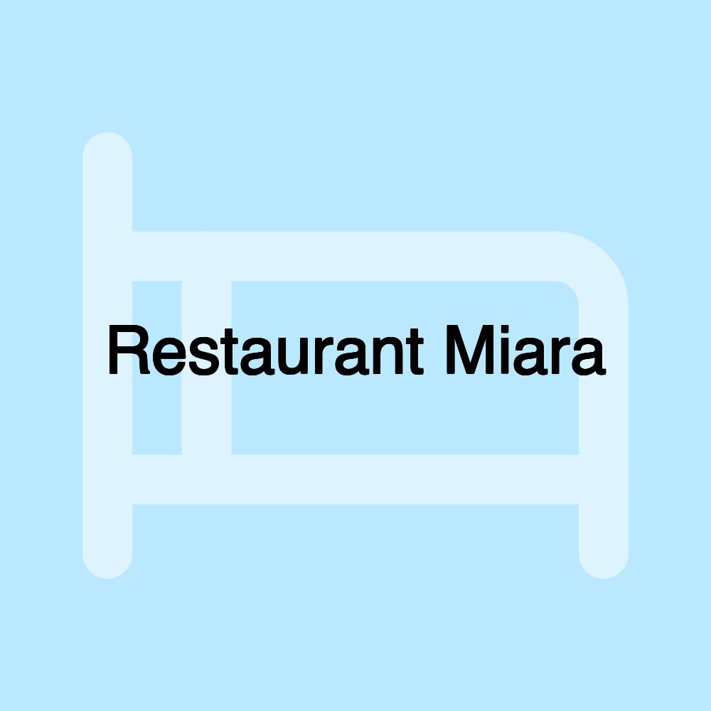 Restaurant Miara