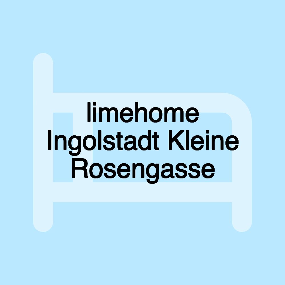 limehome Ingolstadt Kleine Rosengasse