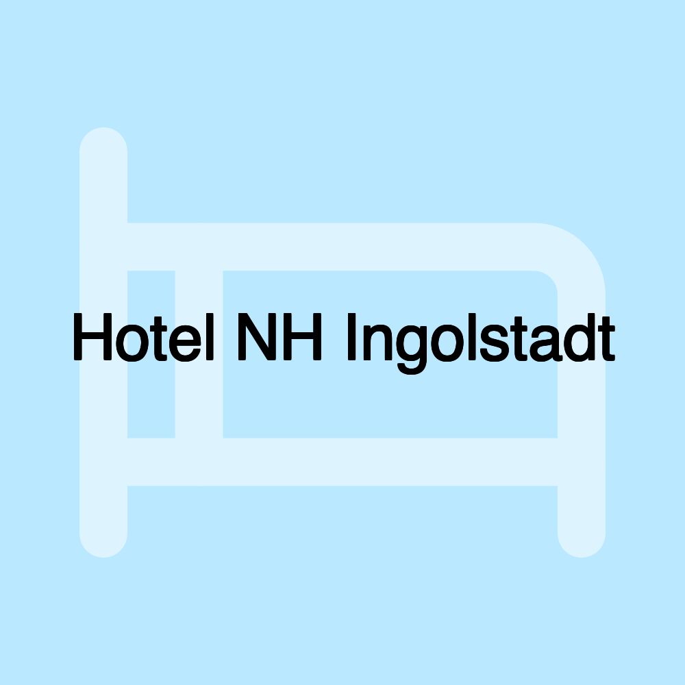 Hotel NH Ingolstadt