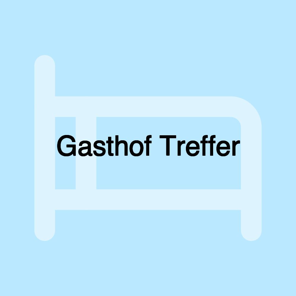 Gasthof Treffer