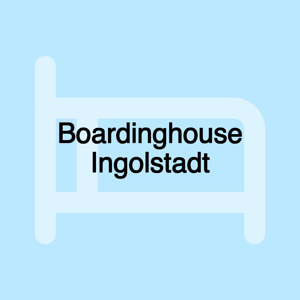 Boardinghouse Ingolstadt