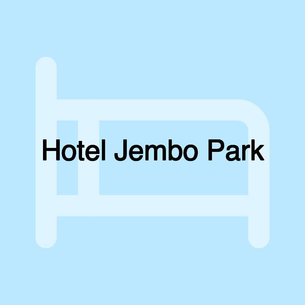 Hotel Jembo Park