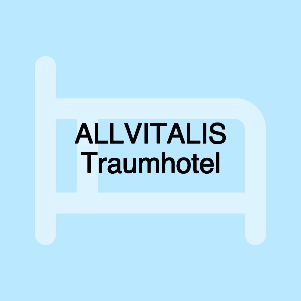 ALLVITALIS Traumhotel