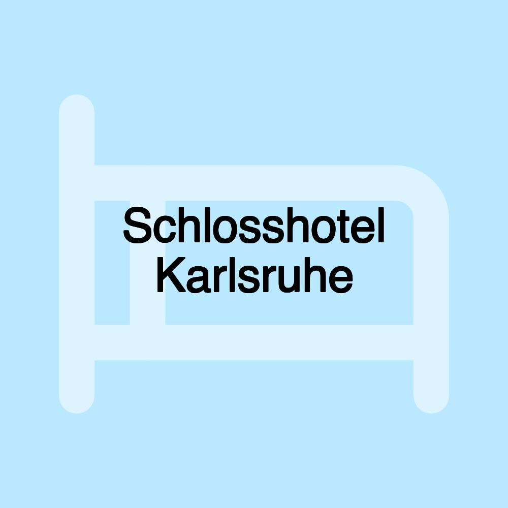 Schlosshotel Karlsruhe