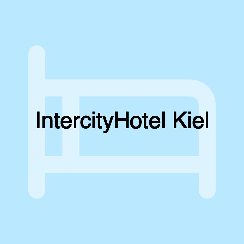 IntercityHotel Kiel