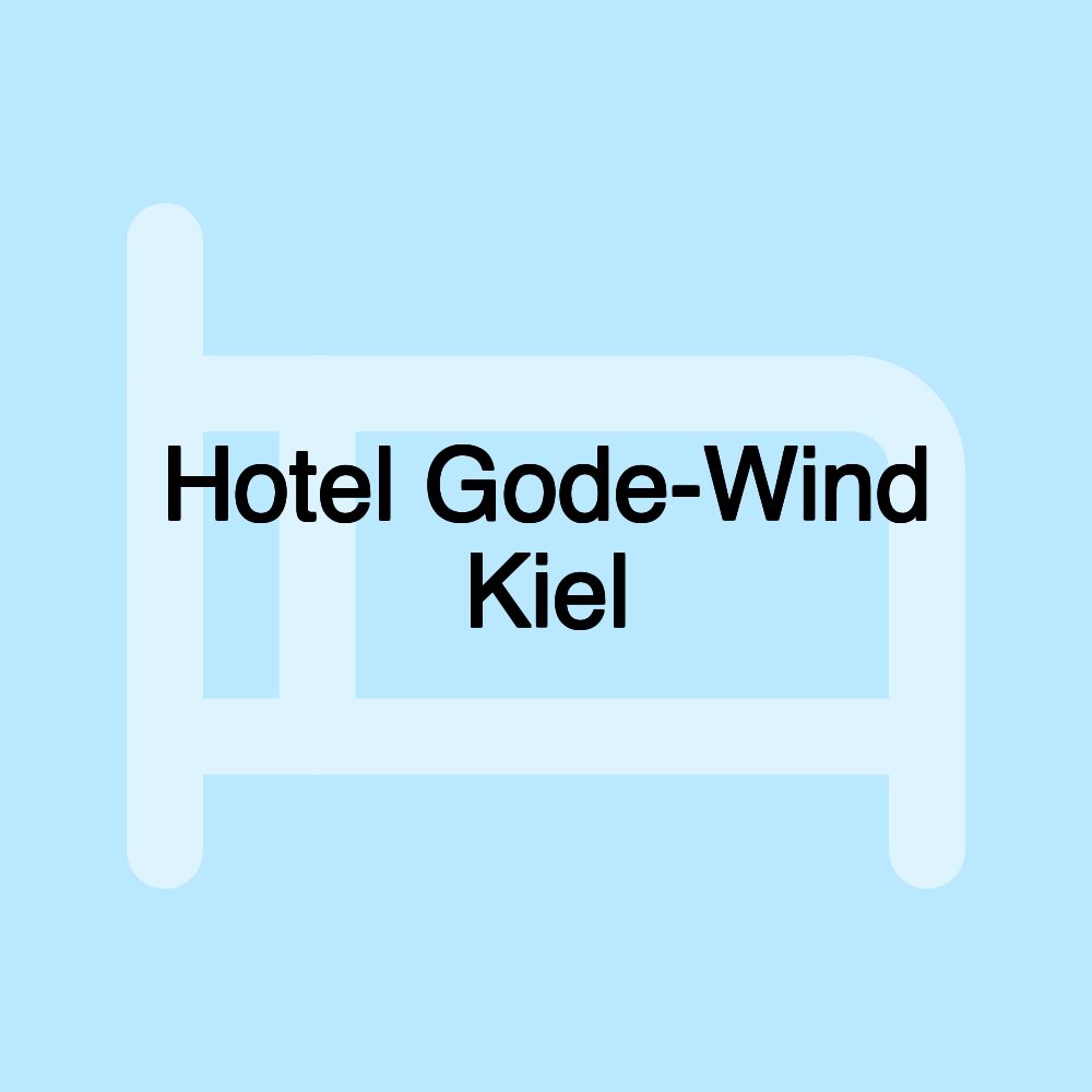 Hotel Gode-Wind Kiel