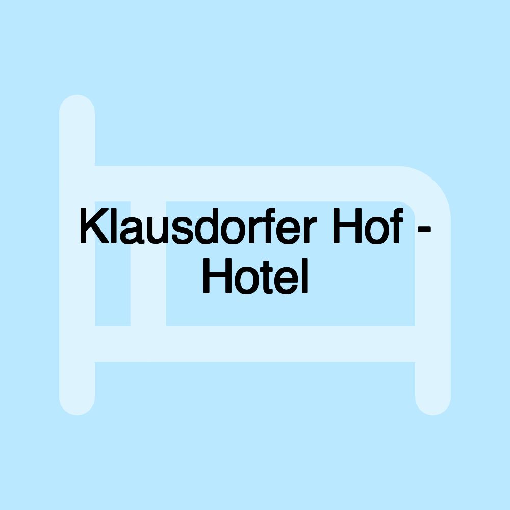 Klausdorfer Hof - Hotel