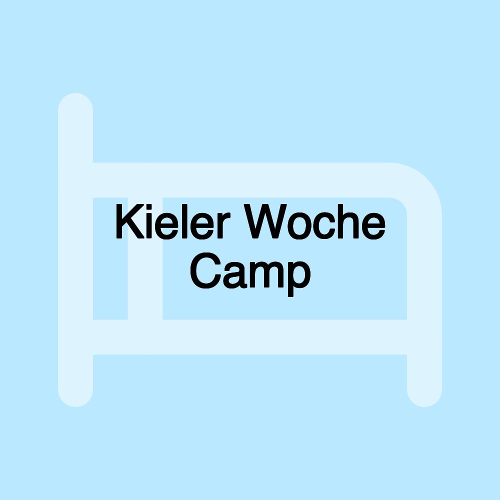 Kieler Woche Camp