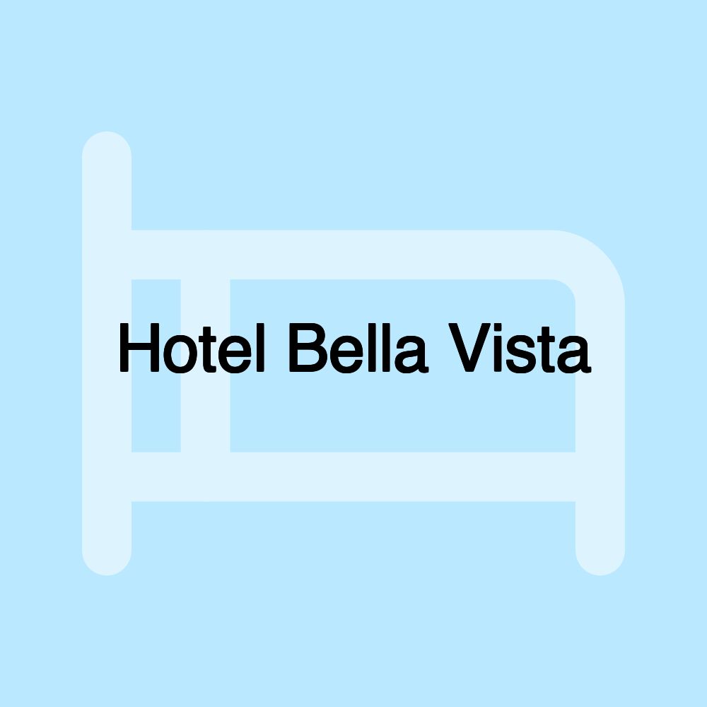 Hotel Bella Vista