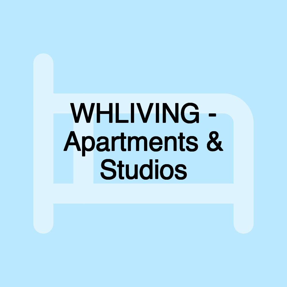 WHLIVING - Apartments & Studios