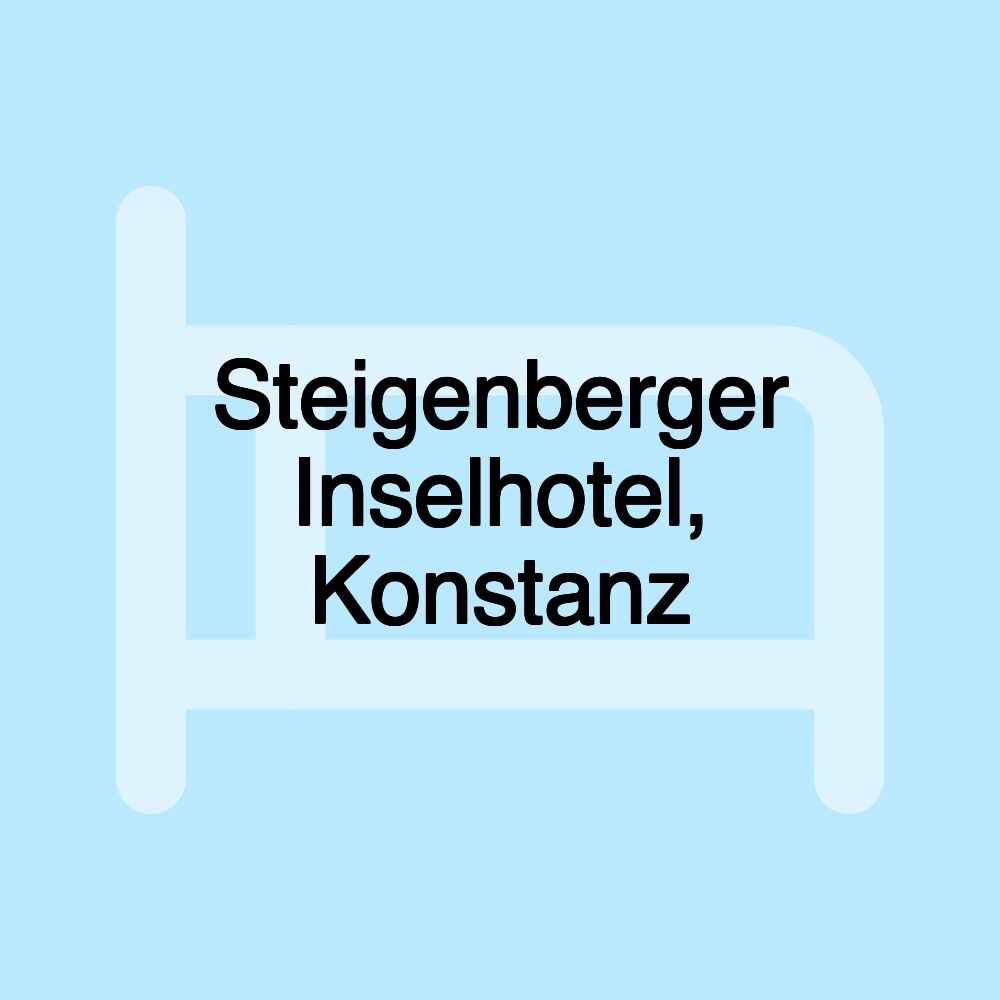 Steigenberger Inselhotel, Konstanz