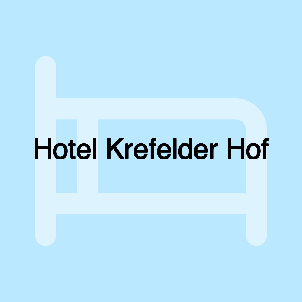 Hotel Krefelder Hof