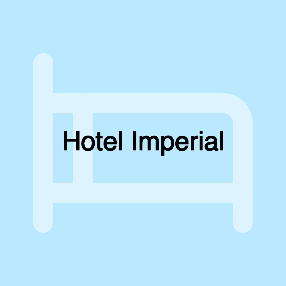 Hotel Imperial