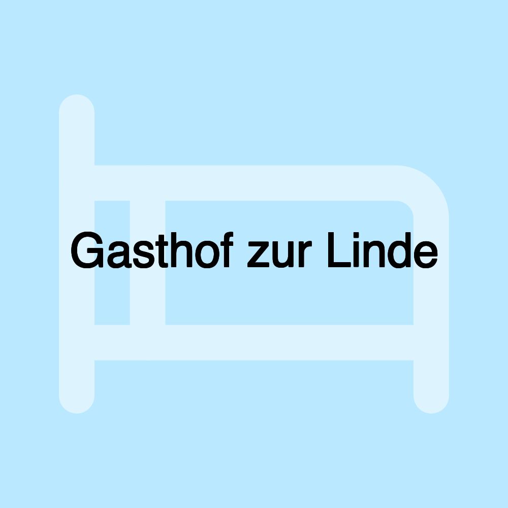 Gasthof zur Linde