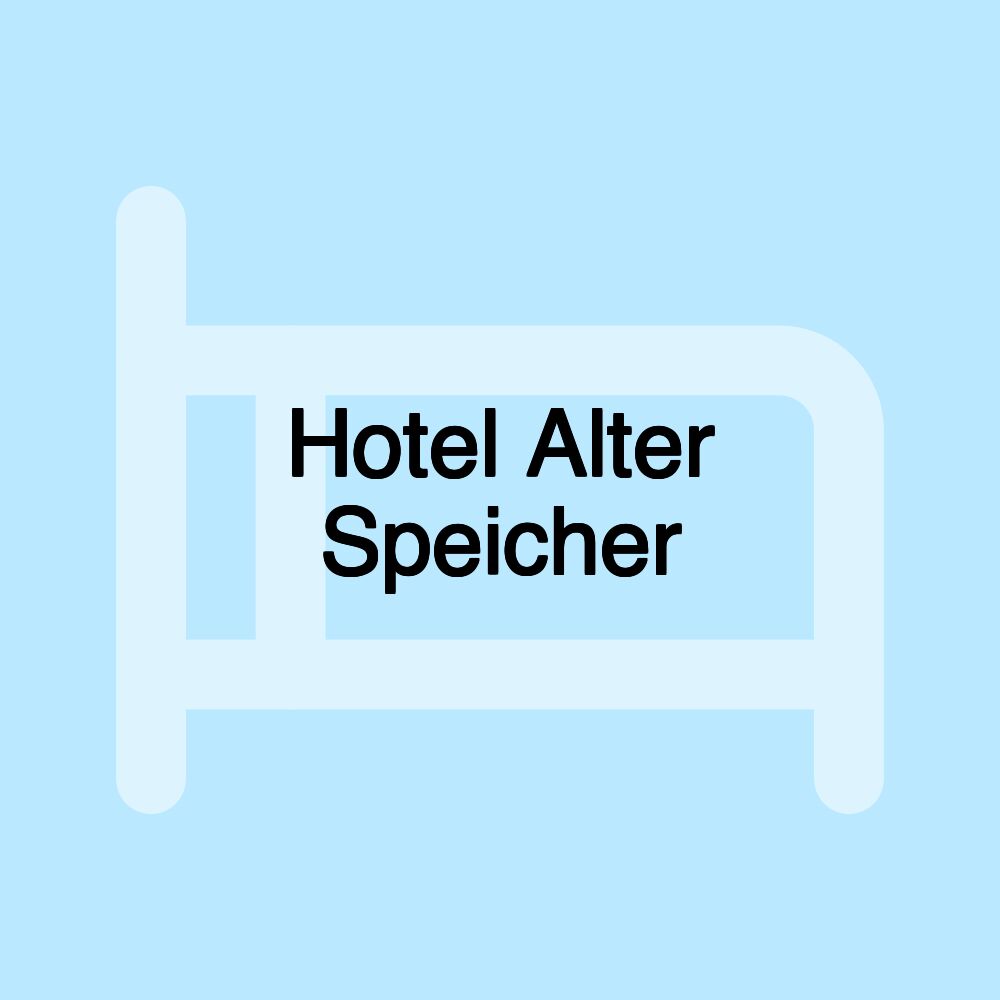 Hotel Alter Speicher