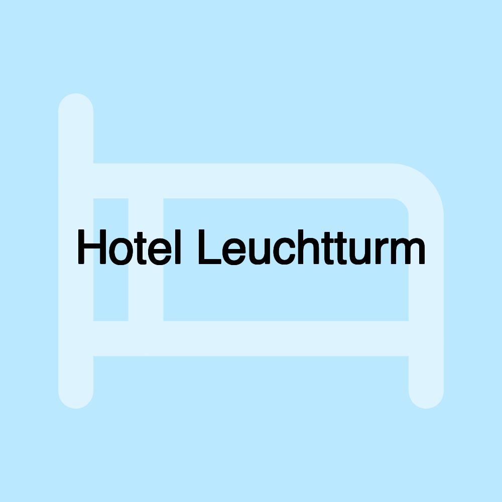 Hotel Leuchtturm