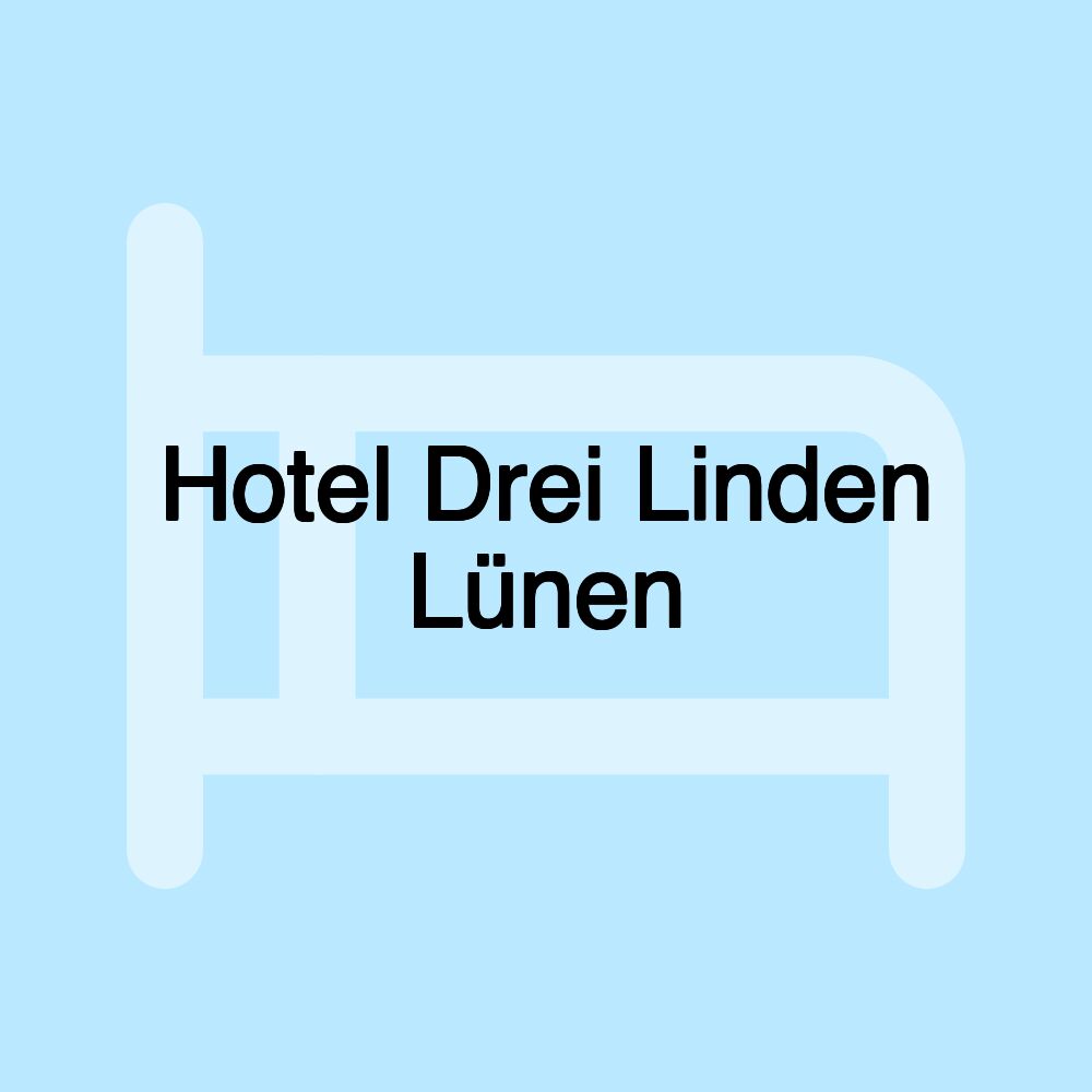 Hotel Drei Linden Lünen