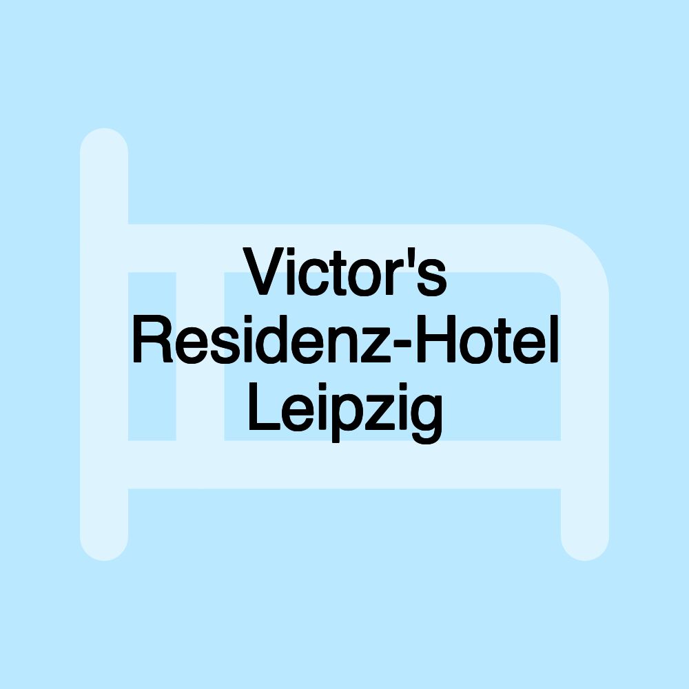 Victor's Residenz-Hotel Leipzig