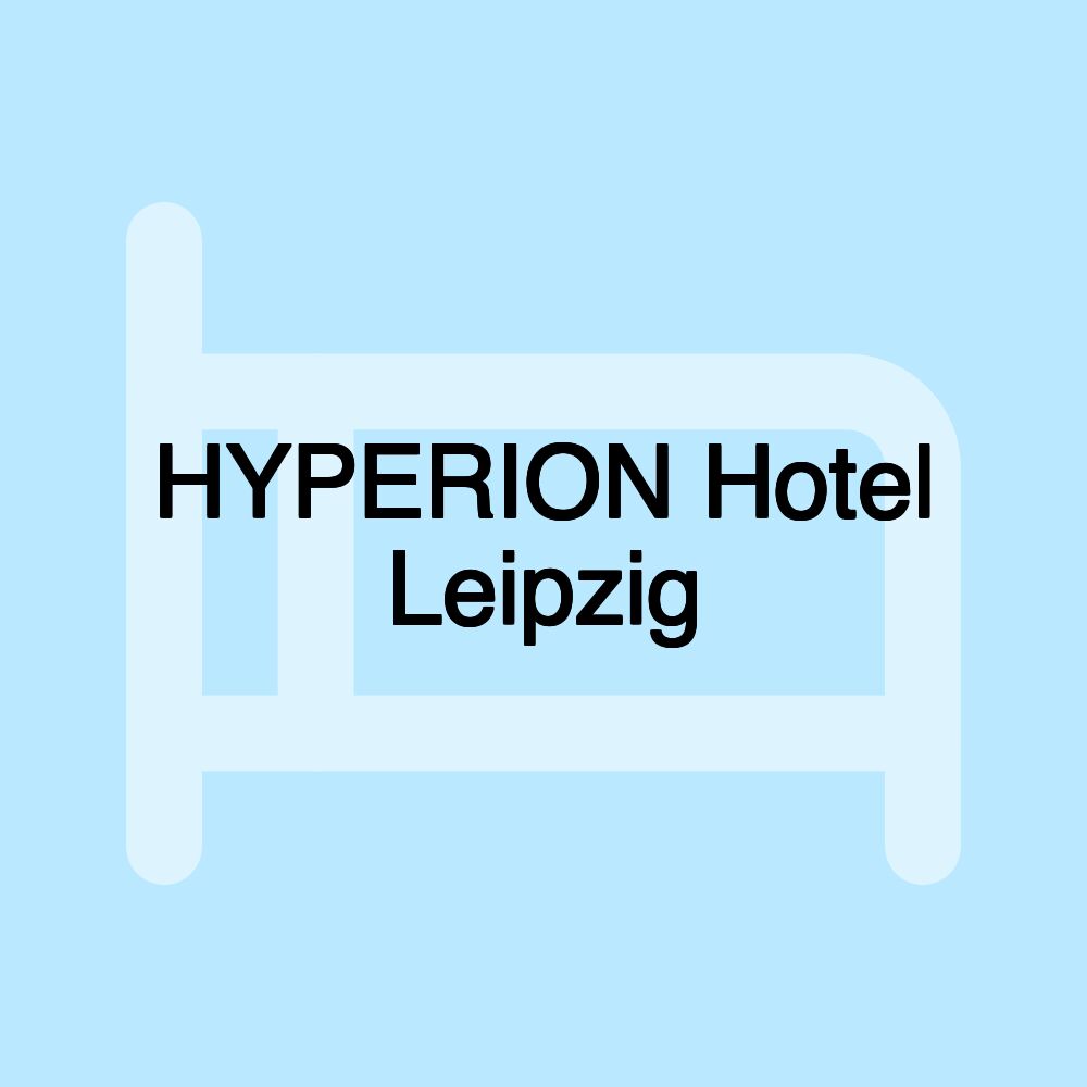 HYPERION Hotel Leipzig