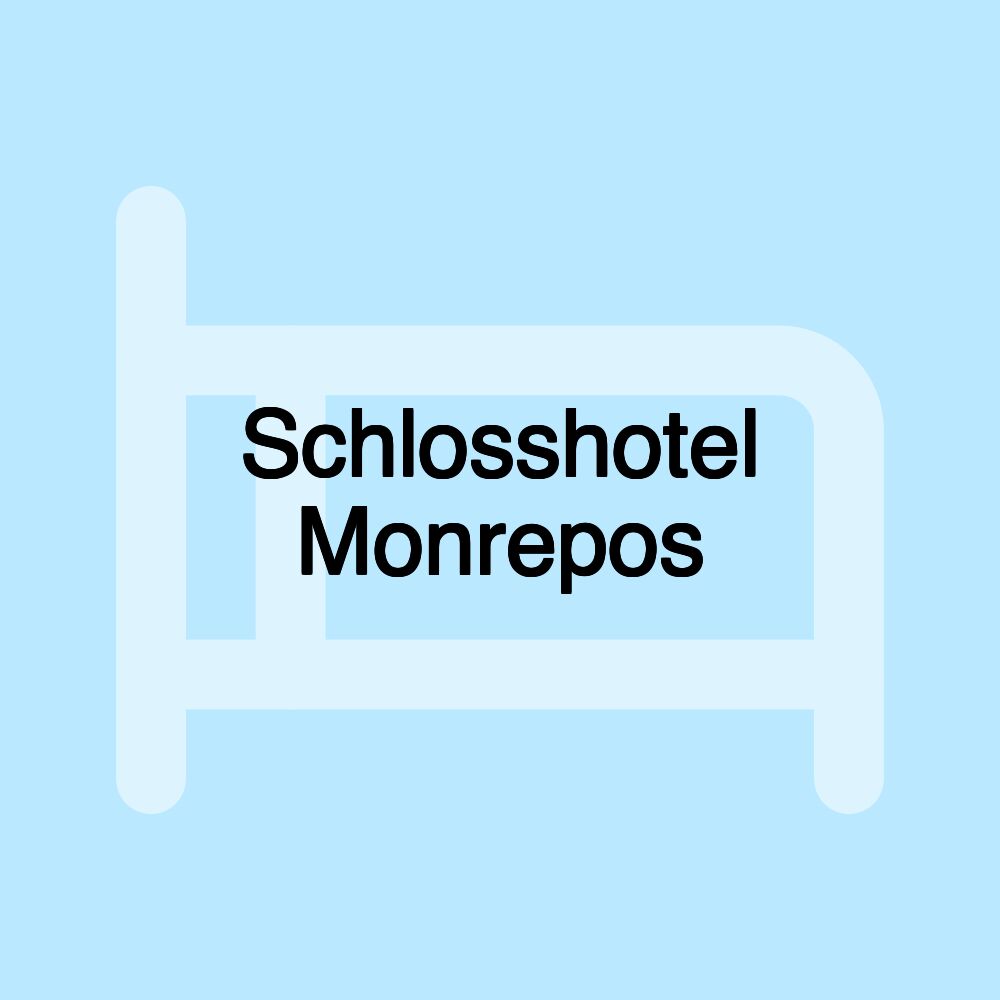 Schlosshotel Monrepos