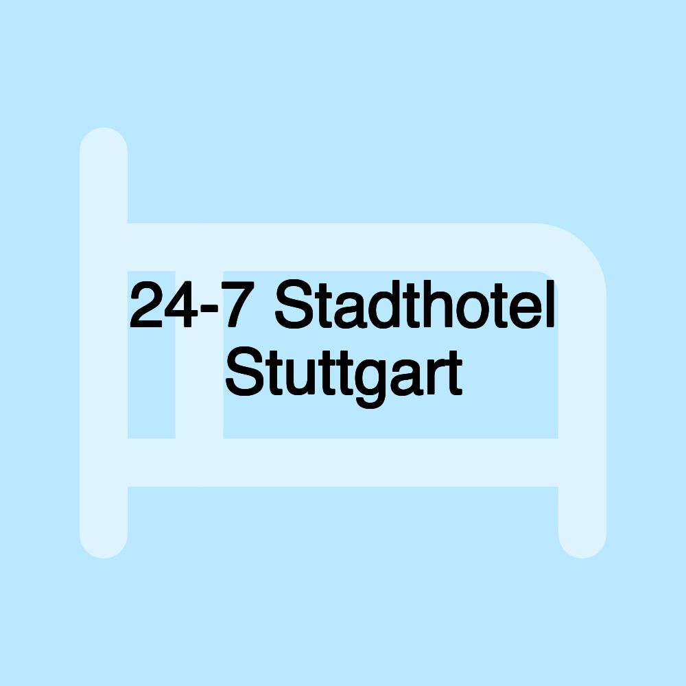 24-7 Stadthotel Stuttgart