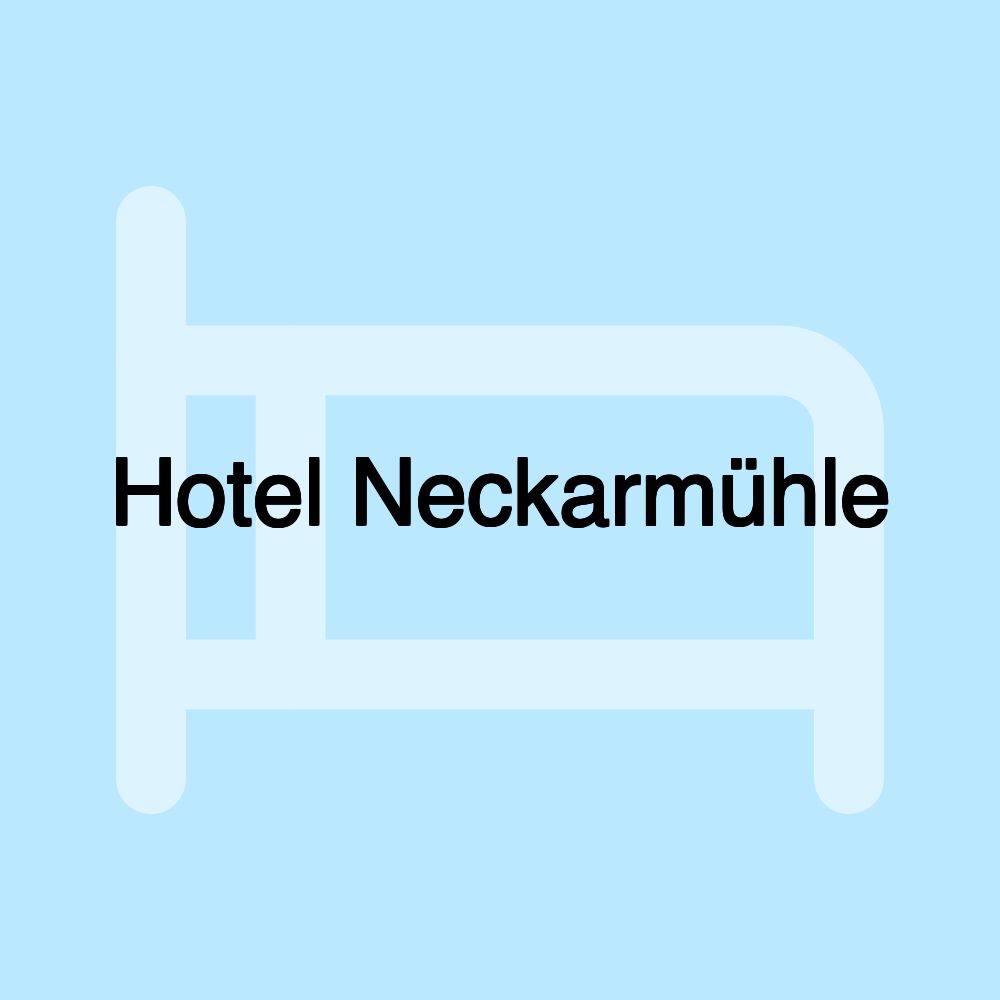 Hotel Neckarmühle