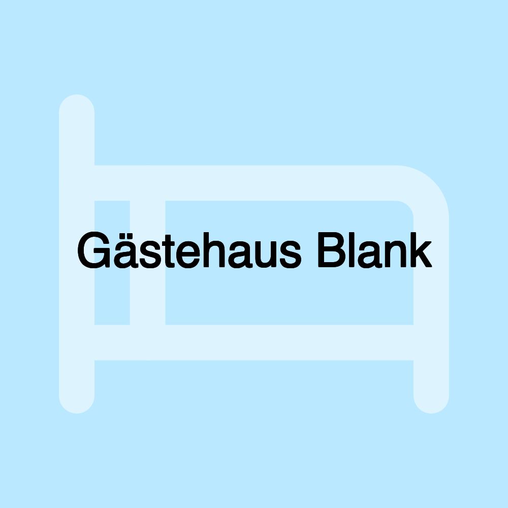 Gästehaus Blank