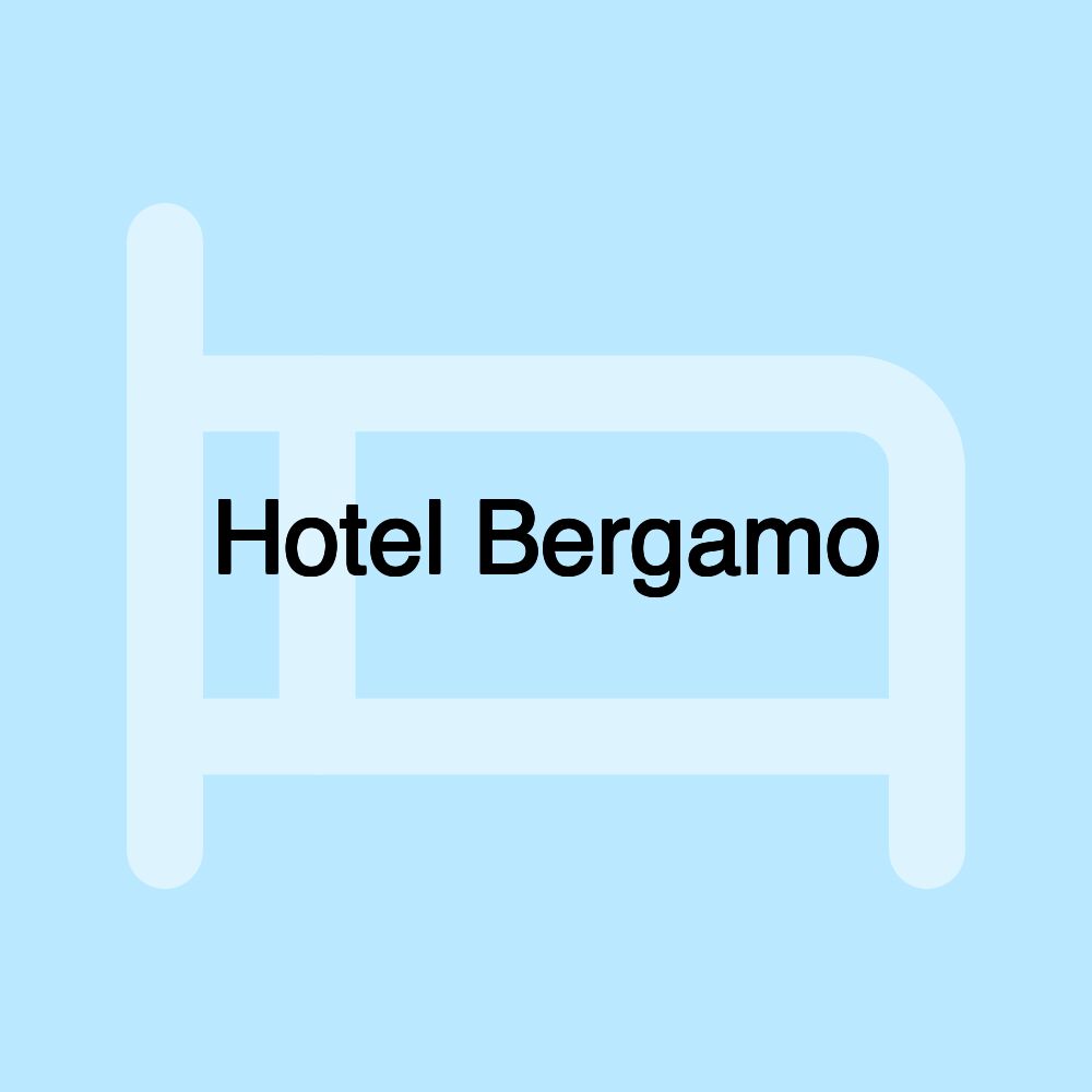 Hotel Bergamo