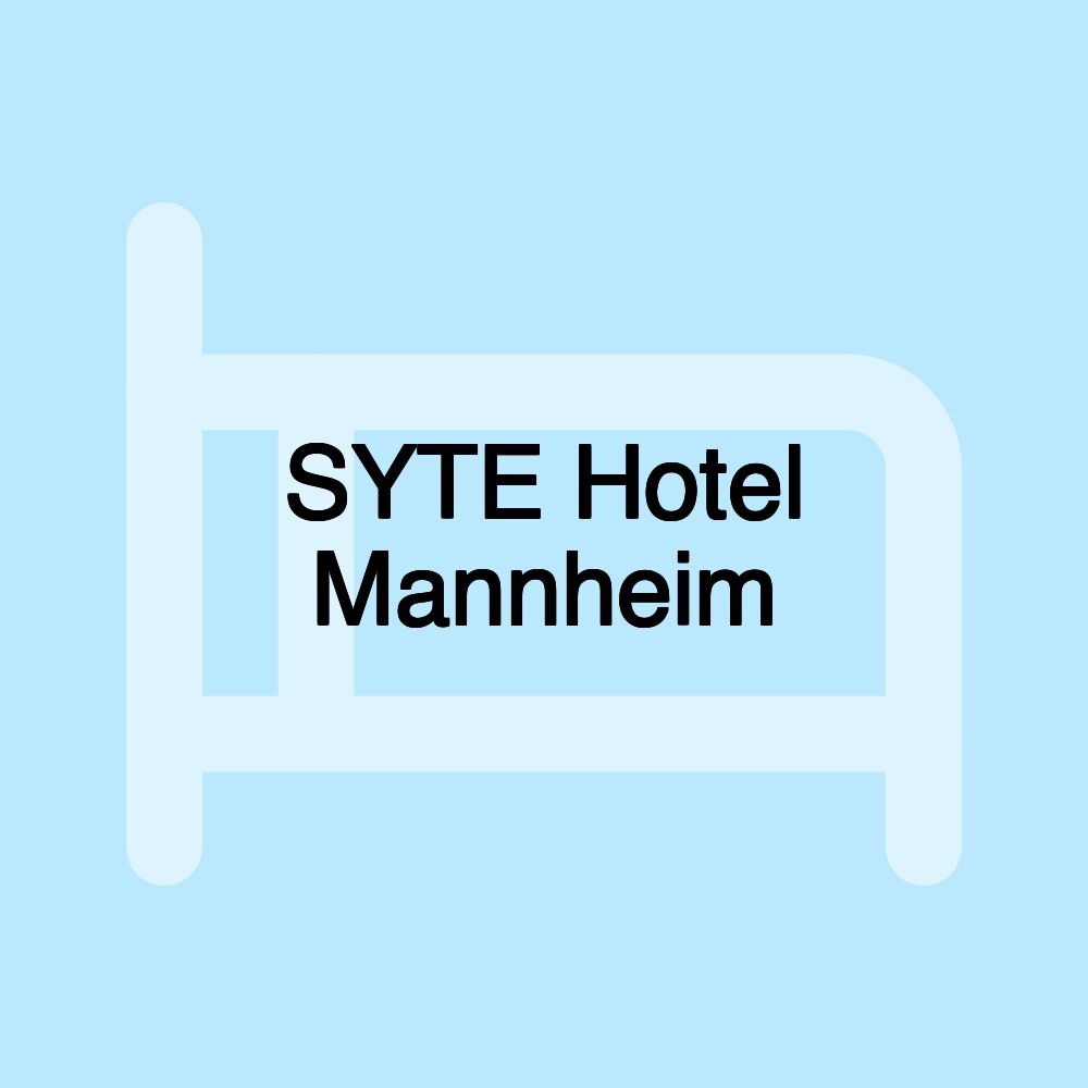 SYTE Hotel Mannheim