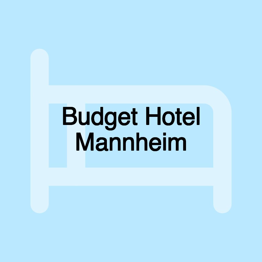 Budget Hotel Mannheim