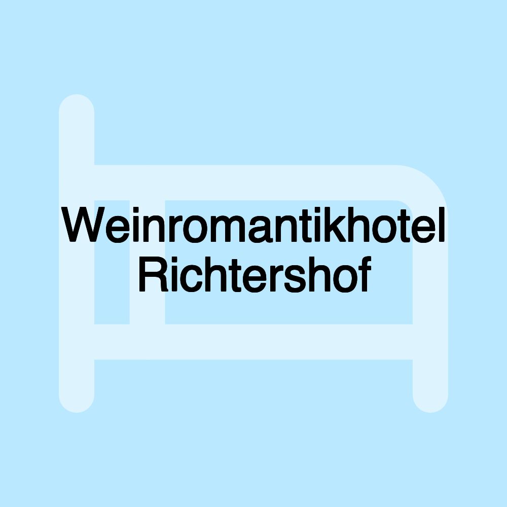 Weinromantikhotel Richtershof