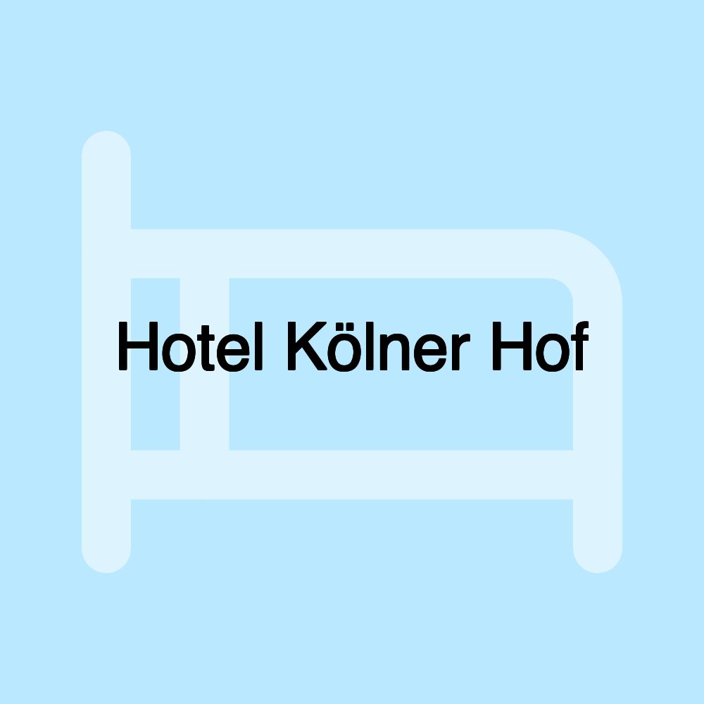 Hotel Kölner Hof