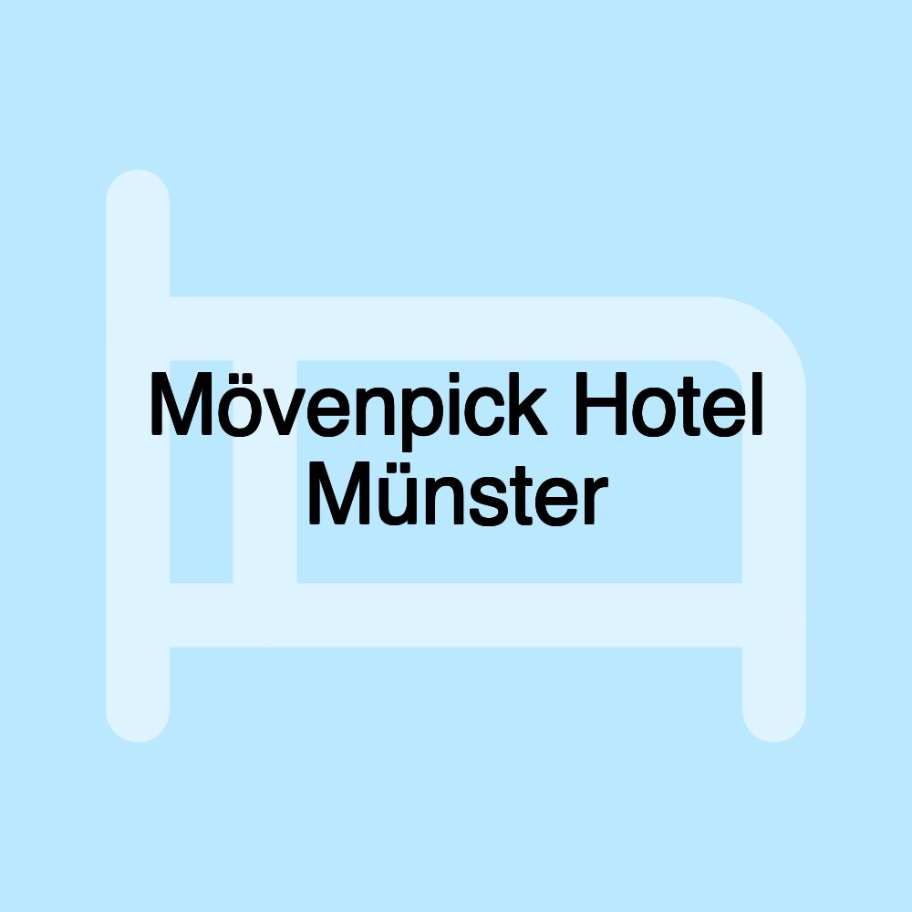 Mövenpick Hotel Münster