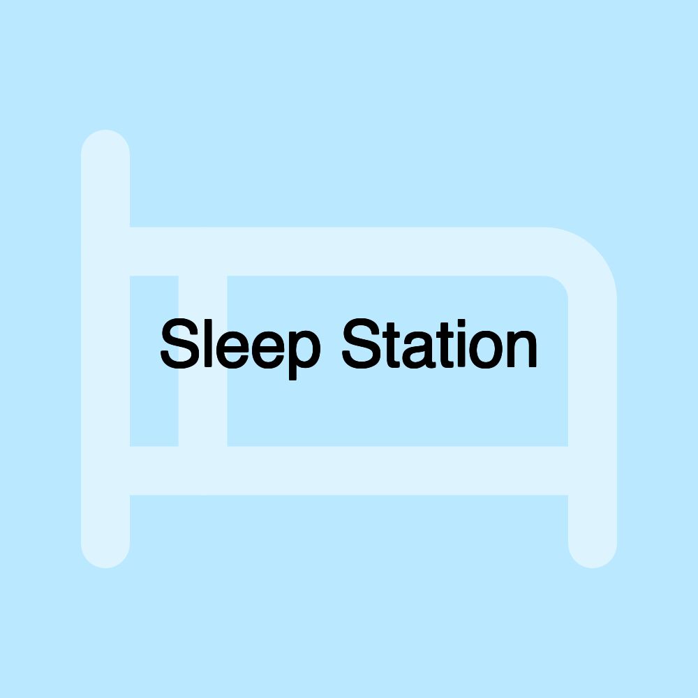 Sleep Station