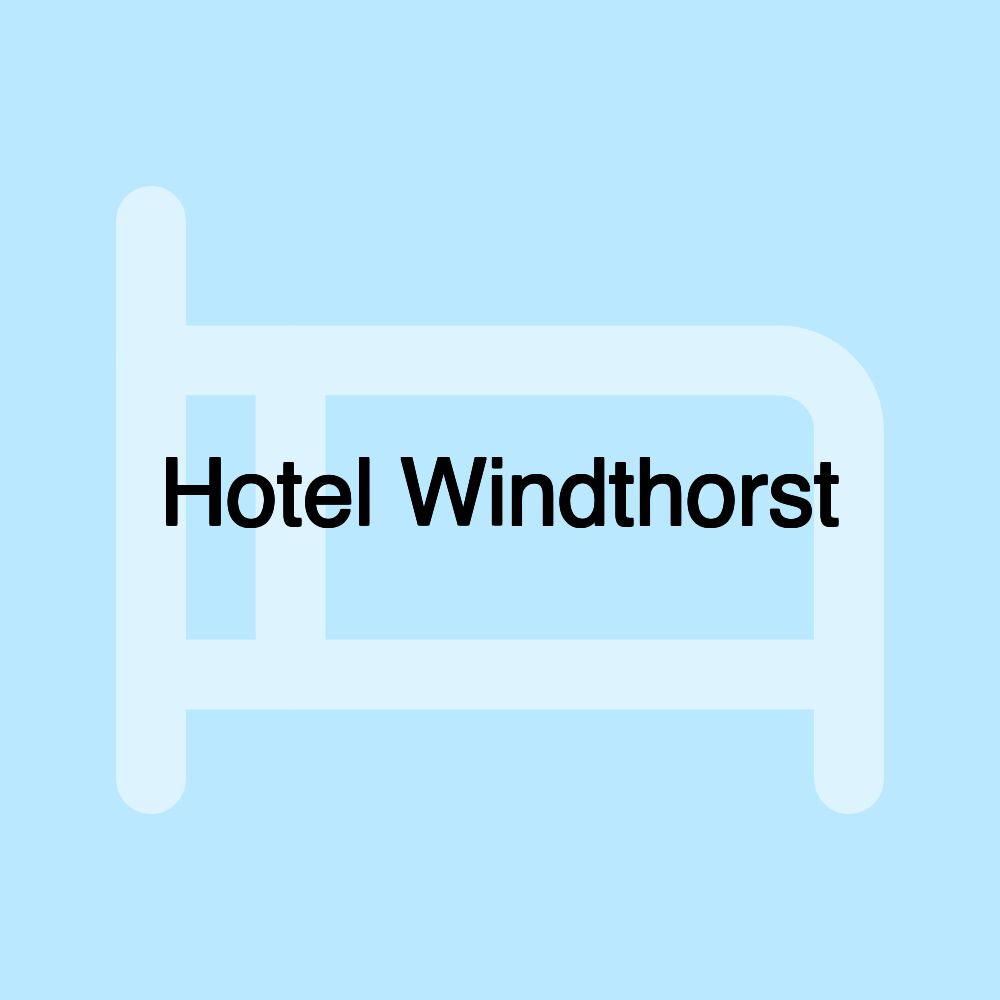 Hotel Windthorst