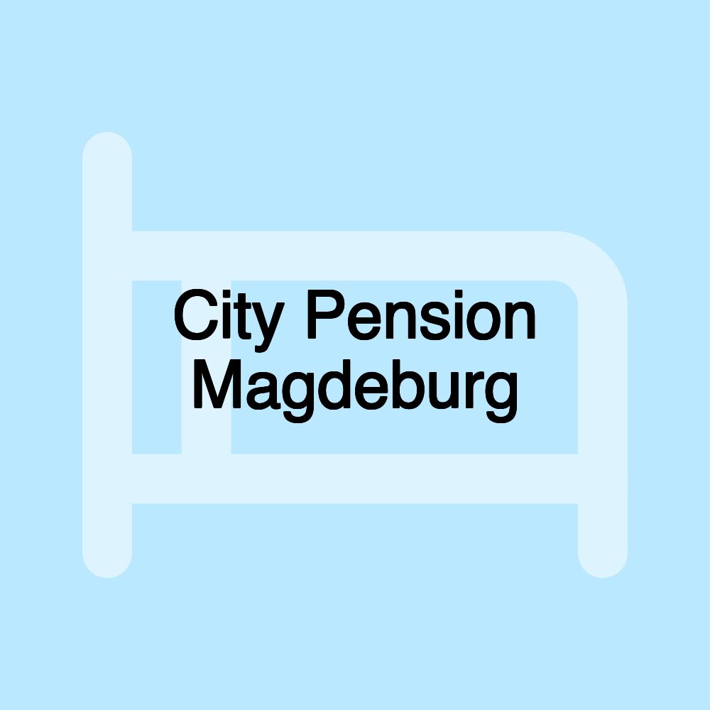 City Pension Magdeburg