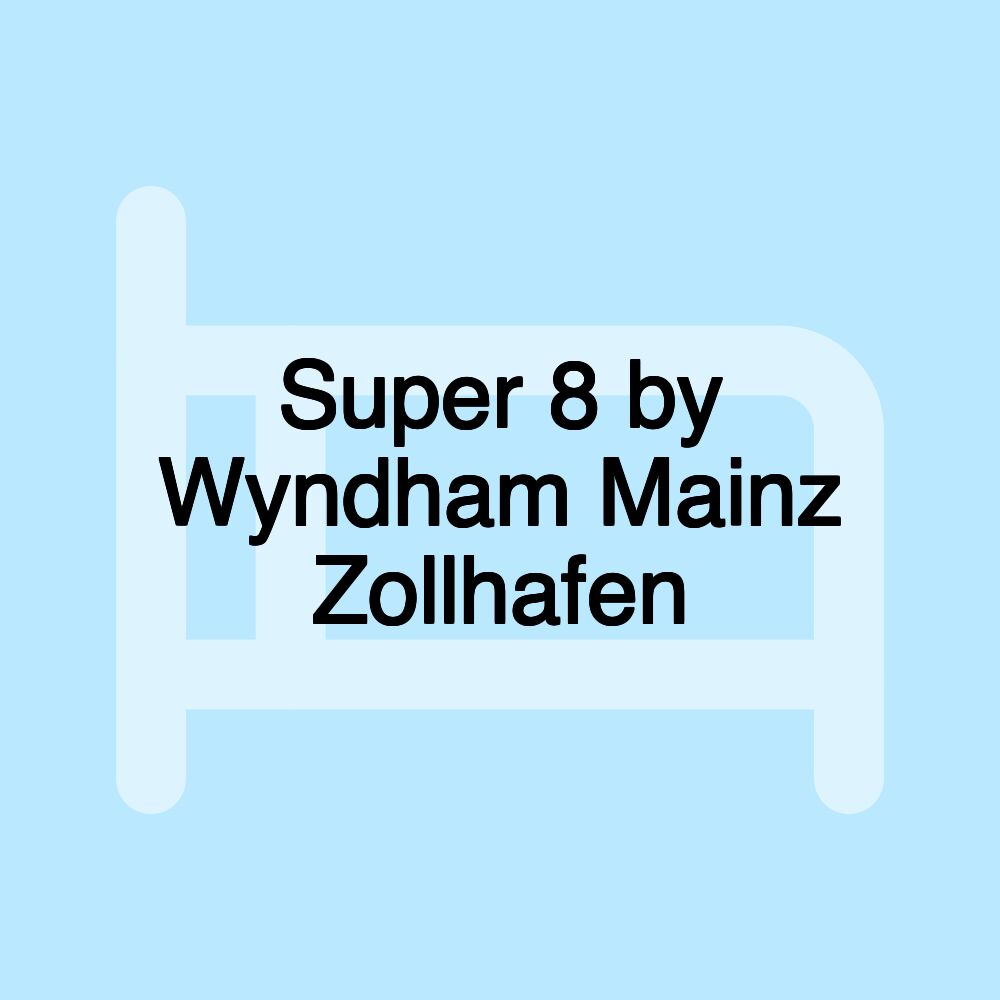 Super 8 by Wyndham Mainz Zollhafen