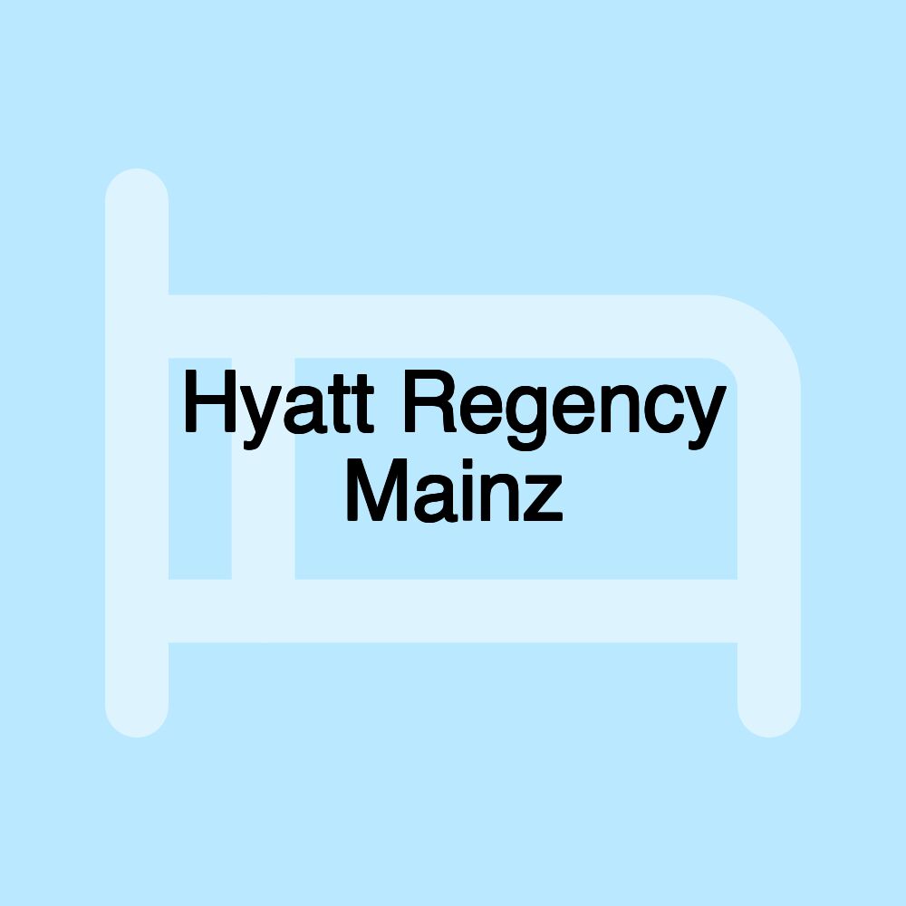 Hyatt Regency Mainz