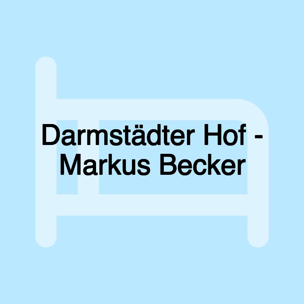 Darmstädter Hof - Markus Becker