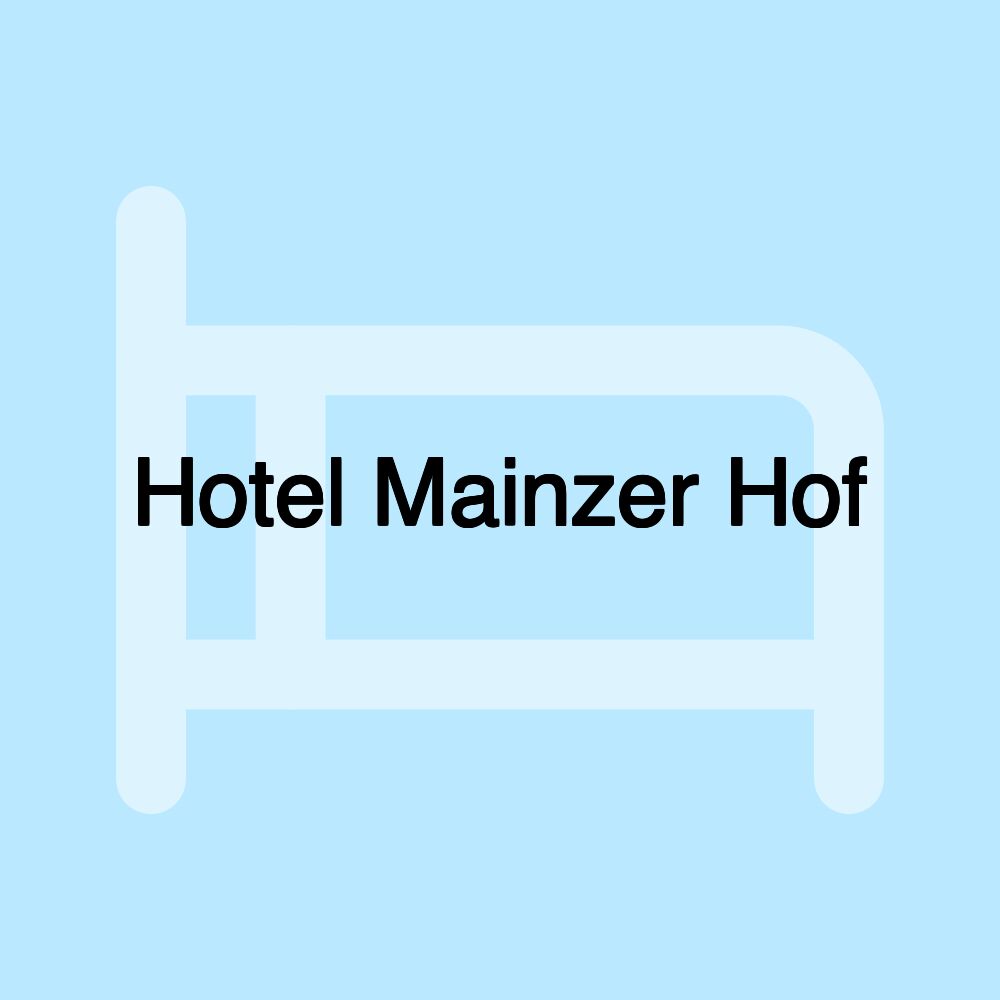 Hotel Mainzer Hof