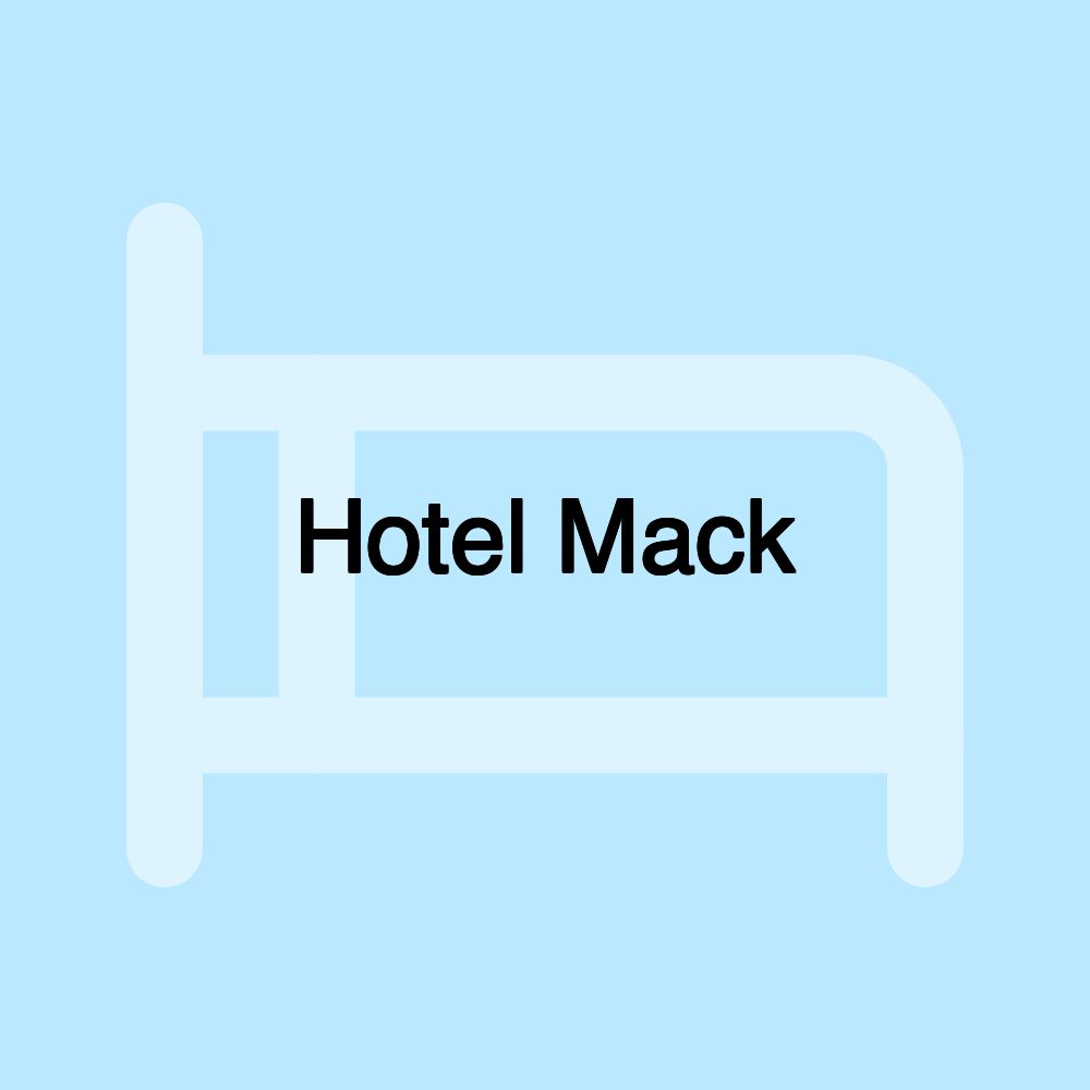 Hotel Mack