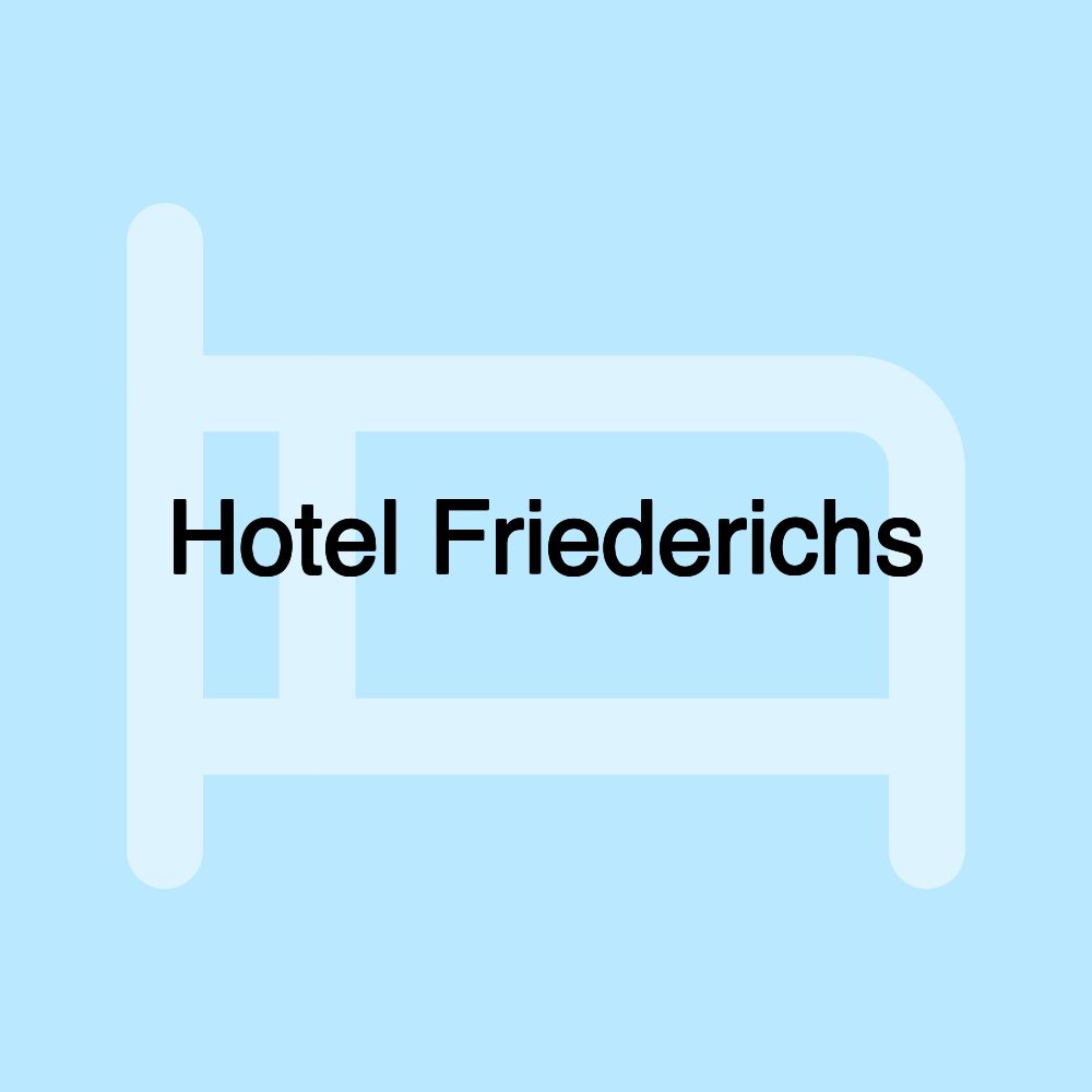 Hotel Friederichs